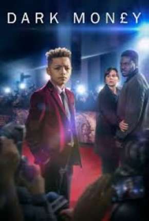 Capa para download torrent de Série Dinheiro Sujo - Completa