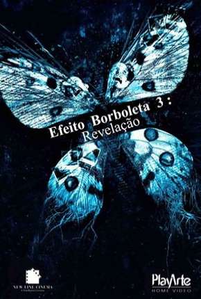 Capa para download torrent de Filme Efeito Borboleta 3 - Revelação - DVD-R