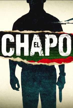 Capa do título semelhante: El Chapo - 1ª Temporada Completa