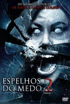 Capa do título semelhante: Espelhos do Medo 2 - Mirrors 2