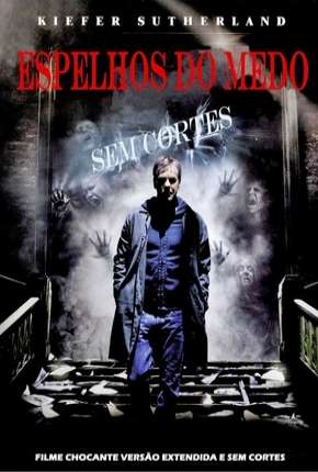 Capa do título semelhante: Espelhos do Medo - Mirrors