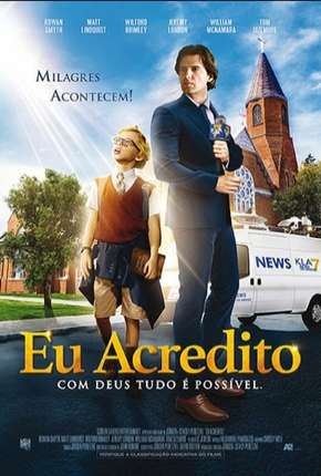 Capa para download torrent de Filme Eu Acredito