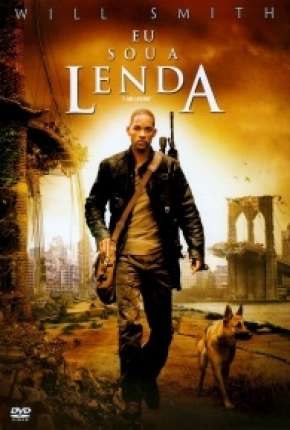 Capa do título semelhante: Eu Sou a Lenda - Versão do Cinema
