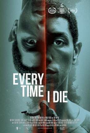 Capa do título semelhante: Every Time I Die - Legendado