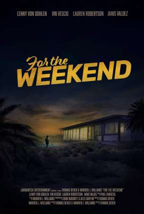 Capa para download torrent de Filme For the Weekend - Legendado