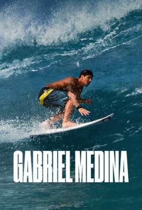 Capa para download torrent de Filme Gabriel Medina