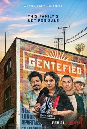 Capa para download torrent de Série Gentefied - 1ª Temporada Completa