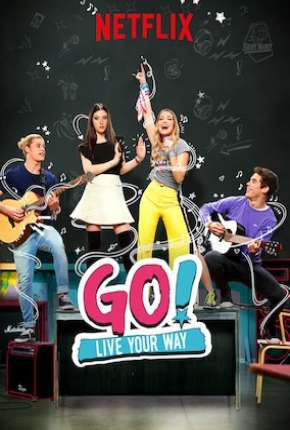 Capa para download torrent de Série Go! Viva do Seu Jeito - 2ª Temporada - Completa