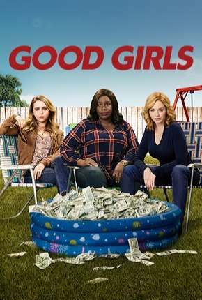 Capa do título semelhante: Good Girls - 1ª Temporada Completa