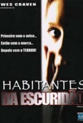 Capa para download torrent de Filme Habitantes da Escuridão