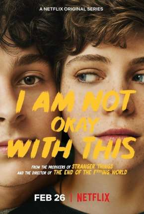 Capa para download torrent de Série I Am Not Okay With This - 1ª Temporada Completa