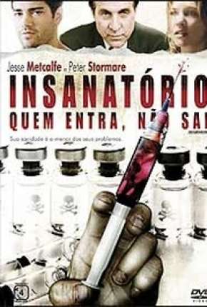 Capa para download torrent de Filme Insanatório - Quem Entra, Não Sai