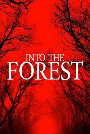 Capa do título semelhante: Into the Forest - Legendado