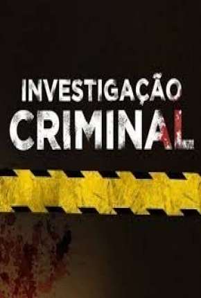 Capa do título semelhante: Investigação Criminal - 2ª Temporada