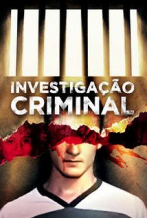 Capa do título semelhante: Investigação Criminal - 3ª Temporada