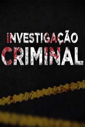 Capa do título semelhante: Investigação Criminal - 6ª Temporada