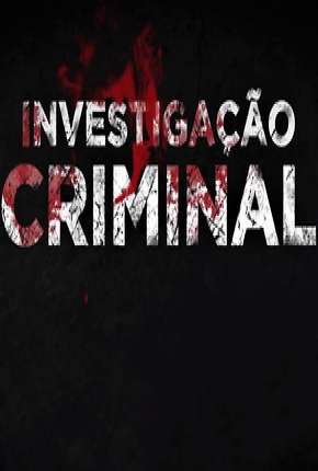 Capa do título semelhante: Investigação Criminal - 7ª Temporada