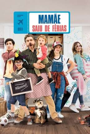 Capa do título semelhante: Mamãe saiu de férias
