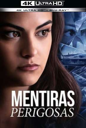 Capa para download torrent de Filme Mentiras Perigosas 4K