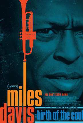 Capa para download torrent de Filme Miles Davis - Birth of the Cool - Legendado
