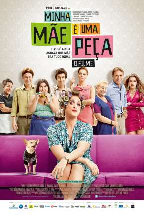 Capa do título semelhante: Minha Mãe é Uma Peça - O Filme