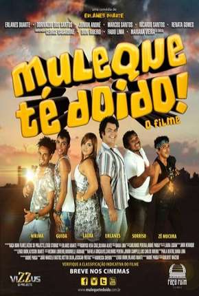 Capa do título semelhante: Muleque Té Doido - O Filme