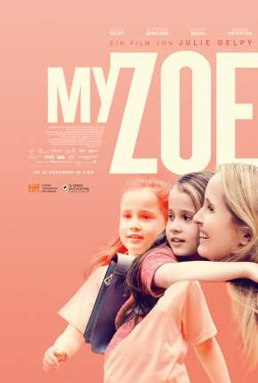 Capa para download torrent de Filme My Zoe - Legendado