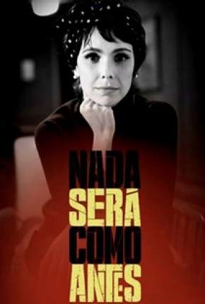 Capa para download torrent de Série Nada Será Como Antes