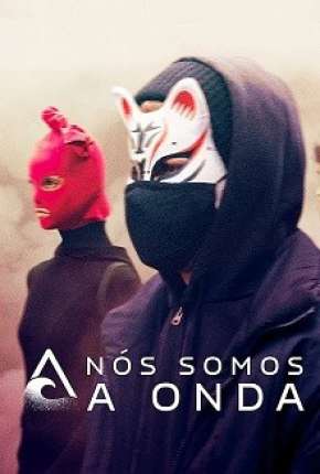 Capa para download torrent de Série Nós Somos a Onda - 1ª Temporada