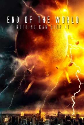 Capa para download torrent de Filme O Fim do Mundo - End of the World