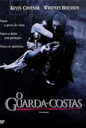 Capa do título semelhante: O Guarda-Costas - The Bodyguard