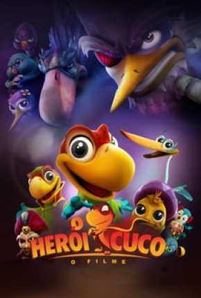 Capa para download torrent de Filme O Herói Cuco - O Filme