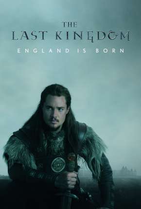 Capa para download torrent de Série O Último Reino - The Last Kingdom 4ª Temporada Legendada