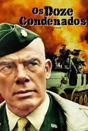 Capa para download torrent de Filme Os Doze Condenados - The Dirty Dozen