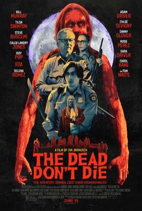Capa para download torrent de Filme Os Mortos Não Morrem - Legendado