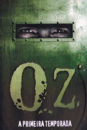 Capa para download torrent de Série Oz - 1ª Temporada Completa