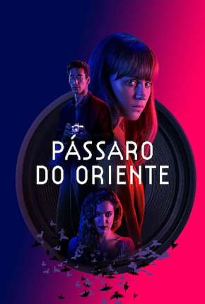 Capa para download torrent de Filme Pássaro do Oriente