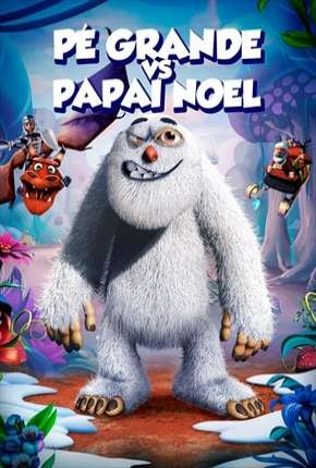 Capa para download torrent de Filme Pé Grande Vs. Papai Noel