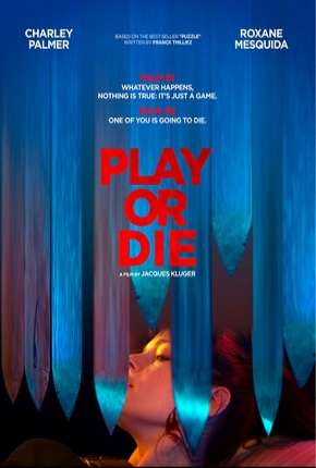 Capa para download torrent de Filme Play or Die - Legendado