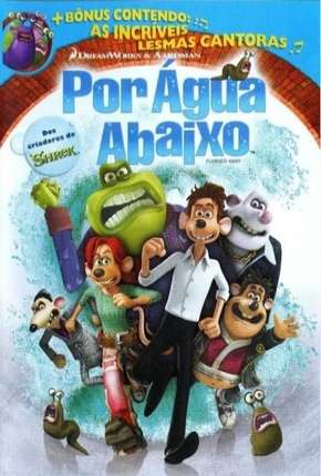 Capa para download torrent de Filme Por Água Abaixo - Flushed Away