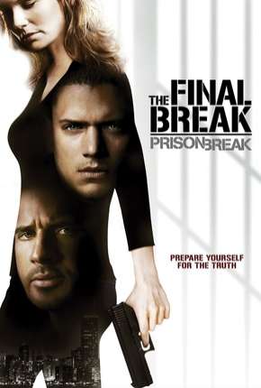 Capa para download torrent de Filme Prison Break - O Resgate Final