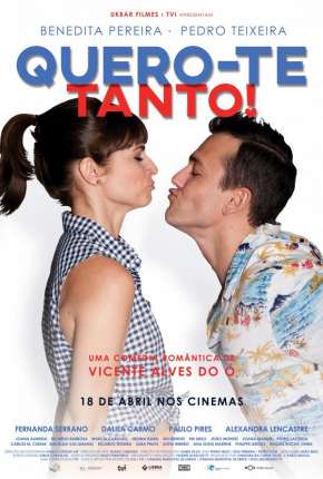 Capa para download torrent de Filme Quero-te Tanto!