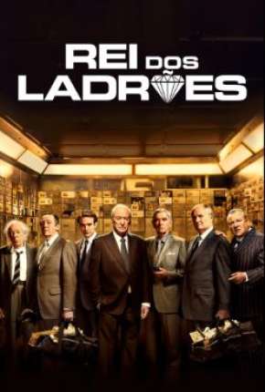Capa para download torrent de Filme Rei dos Ladrões - King of Thieves