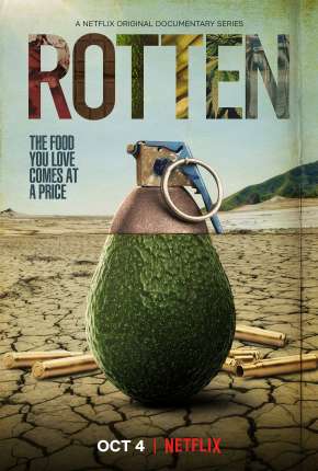 Capa do título semelhante: Rotten - 2ª Temporada Legendada