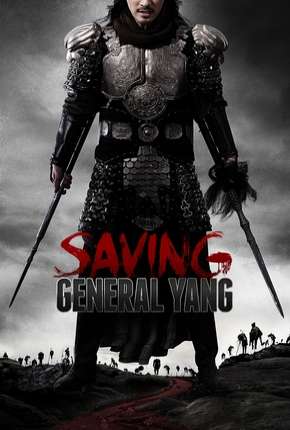 Capa para download torrent de Filme Salvando o General Yang (Os 7 Guerreiros)