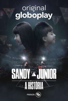 Capa para download torrent de Série Sandy e Junior - A História - 1ª Temporada Completa