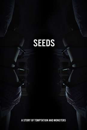 Capa do título semelhante: Seeds - Legendado