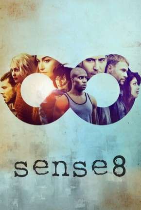 Capa para download torrent de Série Sense8 - 2ª Temporada - Completa