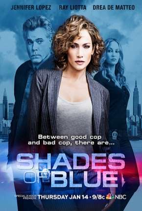 Capa para download torrent de Série Shades of Blue - 1ª Temporada Completa