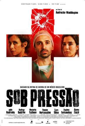 Capa para download torrent de Filme Sob Pressão - 1ª Temporada Completa